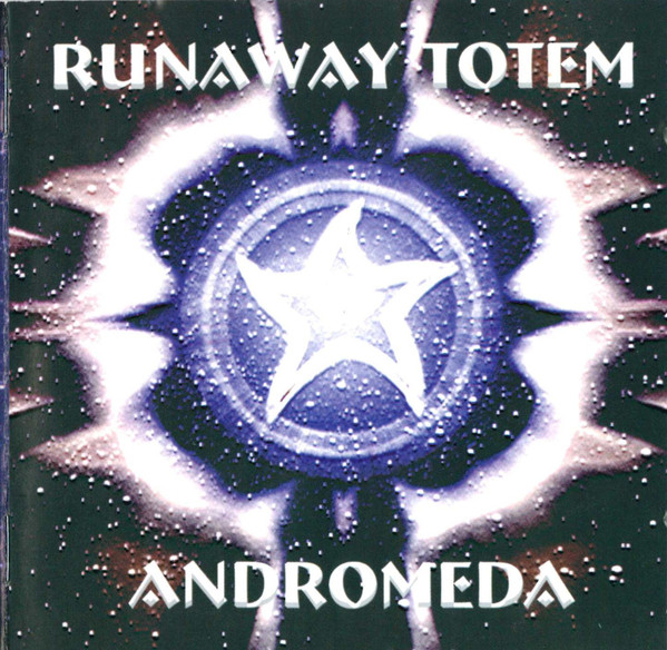 RUNAWAY TOTEM - Andromeda